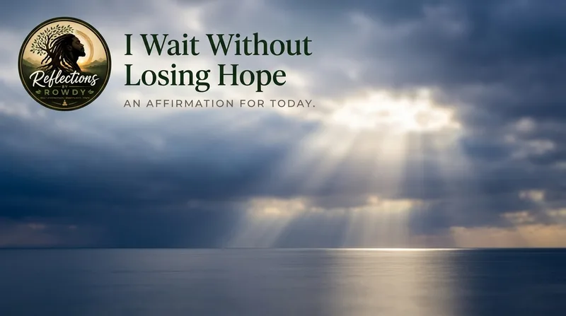 I Wait Without Losing Hope