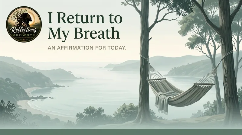 I Return to My Breath