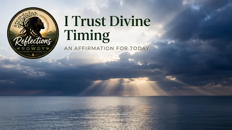I Trust Divine Timing